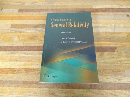 A1753. General Relativity - third Edition, Livres, Livres scolaires, Comme neuf, Enlèvement ou Envoi