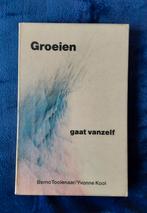 Groeien gaat vanzelf - Berno Toolenaar & Yvonne Kool, Livres, Conseil, Aide & Formation, Utilisé, Enlèvement ou Envoi