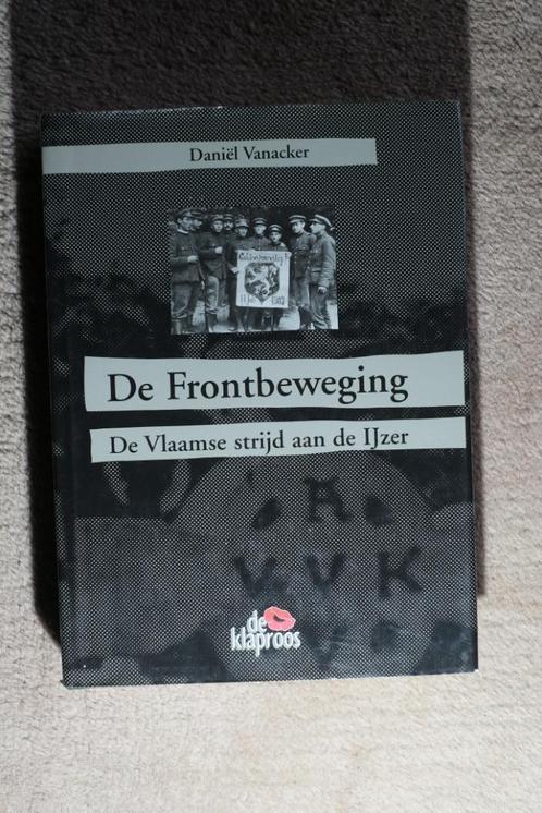 De Frontbeweging De Vlaamse strijd aan de Ijzer 2000 +Renaat, Boeken, Oorlog en Militair, Ophalen of Verzenden