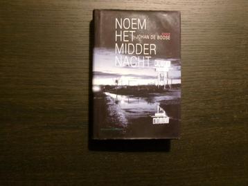 Noem het middernacht  -Johan de Boose- beschikbaar voor biedingen