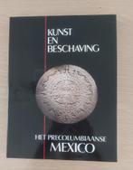 Artis-Historia - Het Precolumbiaanse Mexico, 14e eeuw of eerder, Ophalen of Verzenden, Zo goed als nieuw, Noord-Amerika