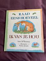Kinderboek - Raad eens hoeveel ik van je hou, Boeken, Jongen of Meisje, Ophalen of Verzenden, Zo goed als nieuw, Voorleesboek