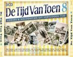 De Tijd Van Toen 8 (Liedjes & Melodietjes Uit Vervolgen Tijd, Cd's en Dvd's, Cd's | Nederlandstalig, Levenslied of Smartlap, Ophalen of Verzenden