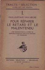 Paul-Gustave van Hecke, Pour réparer le retard et le male..., Antiquités & Art, P.-G. van Hecke, Enlèvement ou Envoi