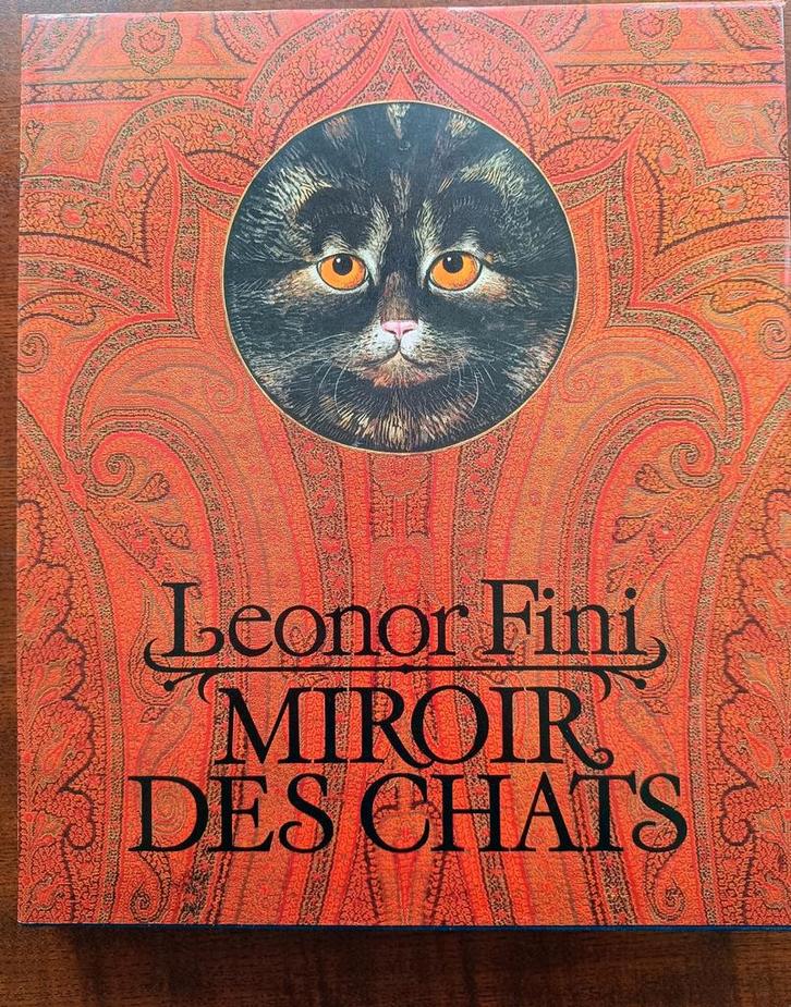 Léonor Fini Mirroir des Chats, Boeken, Kunst en Cultuur | Fotografie en Design, Gelezen, Ophalen of Verzenden