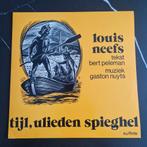 Louis Neefs - Tijl, ulieden spieghel, Cd's en Dvd's, Vinyl | Nederlandstalig, Ophalen of Verzenden, Zo goed als nieuw, 12 inch