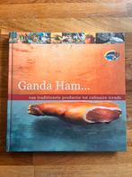Ganda ham - info en recepten, Boeken, Kookboeken, Ophalen, Zo goed als nieuw