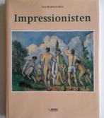 Boek Impressionisten - Ian Barras Hill, Comme neuf, Envoi, IAN BARRAS HILL, Peinture et dessin