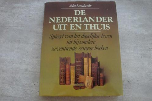 DE NEDERLANDER UIT EN THUIS, Boeken, Politiek en Maatschappij, Gelezen, Ophalen of Verzenden