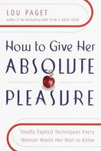HOW TO GIVE HER ABSOLUTE PLEASURE, Overige typen, Ophalen of Verzenden, Zo goed als nieuw, Overige onderwerpen