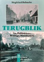 Terugblik: Lo, Pollinkhove, Reninge, Noordschote (Debaeke), Ophalen of Verzenden