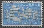 USA 1958 - Yvert 656 - Verovering van Fort Duquesne (ST), Verzenden, Gestempeld
