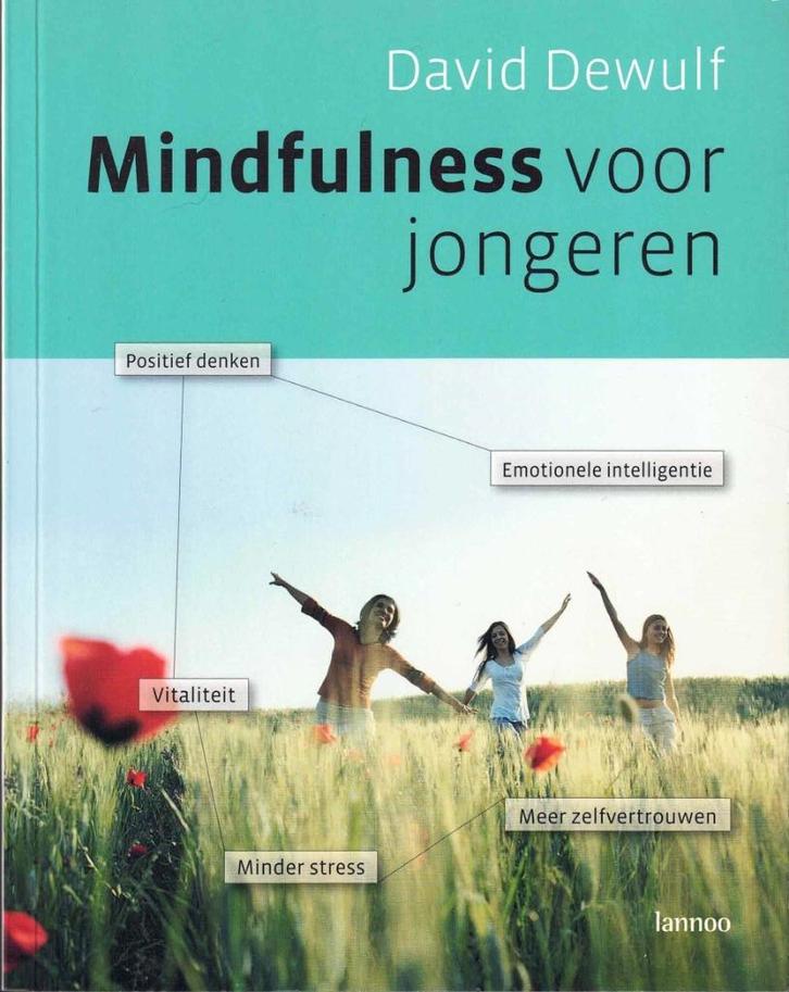 Mindfulness voor jongeren  -  David Dewulf  -  9789020984507, Boeken, Psychologie, Nieuw, Overige onderwerpen, Ophalen of Verzenden