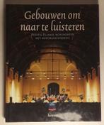 Gebouwen om naar te luisteren, Boeken, Kunst en Cultuur | Architectuur, Ophalen of Verzenden