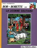 Bob et Bobette 214 La licorne solitaire, Eén stripboek, Ophalen of Verzenden, Zo goed als nieuw