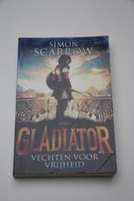 Gladiator * vechten voor vrijheid * simon scarrow +10 jaar, Ophalen of Verzenden, Gelezen, Fictie algemeen
