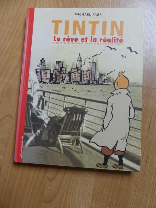 Livre "Tintin le rêve et la réalité", Livres, Art & Culture | Arts plastiques, Utilisé, Autres sujets/thèmes, Enlèvement ou Envoi