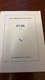 JEAN-PHILIPPE TOUSSAINT - FUIR, Boeken, Taal | Frans, Ophalen, JEAN-PHILIPPE TOUSSAINT