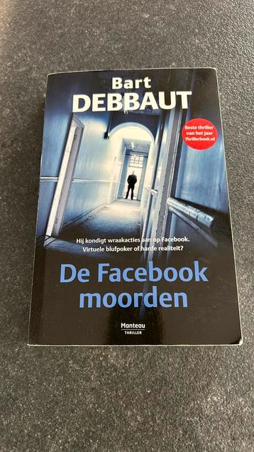 Bart Debbaut - De facebookmoorden