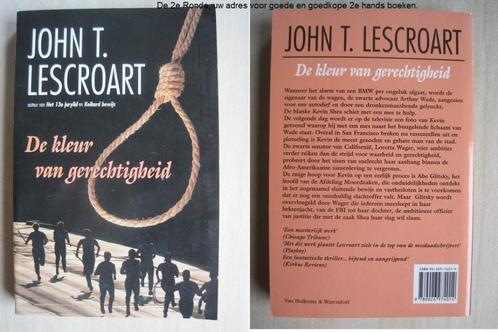 425 - De kleur van gerechtigheid - John T. Lescroart, Boeken, Fantasy, Zo goed als nieuw, Ophalen of Verzenden