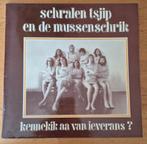 Schralen Tsjip en de Mussenschrik: Kennekik aa van ieverans?, Cd's en Dvd's, Vinyl | Nederlandstalig, Ophalen of Verzenden, Gebruikt