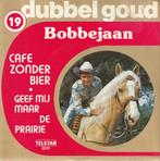 Bobbejaan - Café zonder bier, Cd's en Dvd's, Vinyl Singles, Verzenden, 7 inch, Single, Zo goed als nieuw