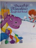 Draakje Donatius heeft het koud, Boeken, Ophalen of Verzenden, Zo goed als nieuw