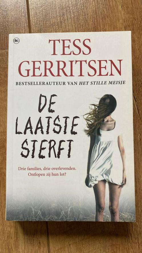 Tess Gerritsen - De laatste sterft, Boeken, Thrillers, Zo goed als nieuw, Ophalen of Verzenden