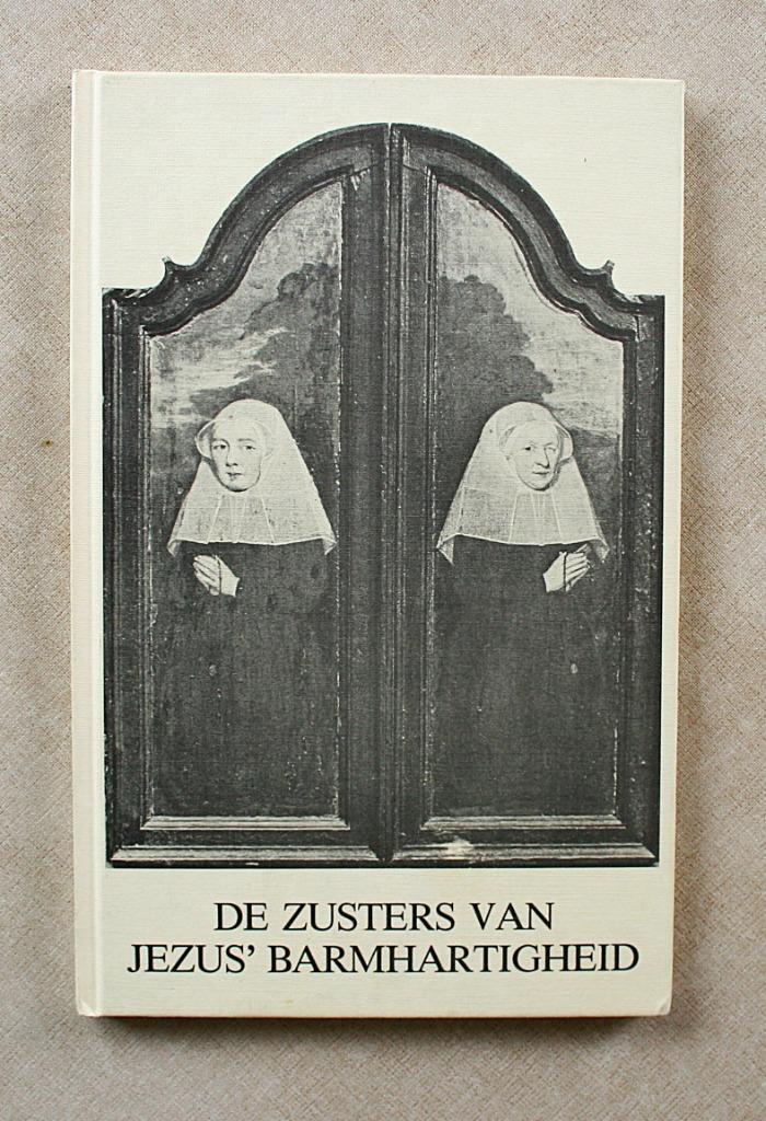 Brugge. De Zusters van Jezus’ Barmhartigheid, Livres, Histoire & Politique, Utilisé, Enlèvement ou Envoi