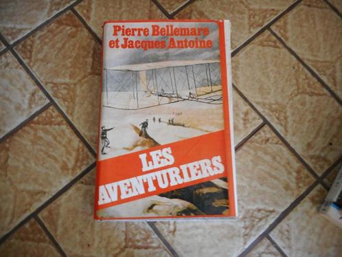 Pierre Bellemare et Jacques Antoine – Les aventuriers, Livres, Policiers, Utilisé, Enlèvement ou Envoi