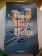 LE GOUT DE LA BIERE BELGE Broché –1998 Christian Deglas neuf, Enlèvement ou Envoi, Neuf