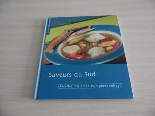 SAVEURS DU SUD         COLRUYT, Livres, Livres de cuisine, Comme neuf, Entrées et Soupes, Plat principal, Tapas, Snacks et Dim Sum