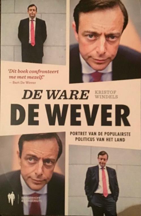 Kristof Windels - De ware De Wever, Livres, Politique & Société, Enlèvement ou Envoi