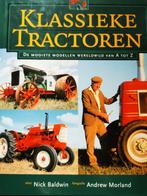 Tracteurs classiques : les plus beaux modèles du monde de A, Enlèvement ou Envoi, Comme neuf, Nick baldwin, Tracteur et Agriculture
