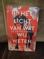 In het licht van wat wij weten    (Zia Haider Rahman), Ophalen of Verzenden, Zo goed als nieuw, Zia Haider Rahman