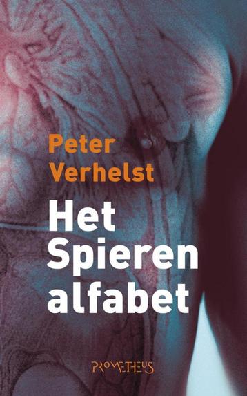 Te Koop Boek HET SPIEREN ALFABET Peter Verhelst beschikbaar voor biedingen