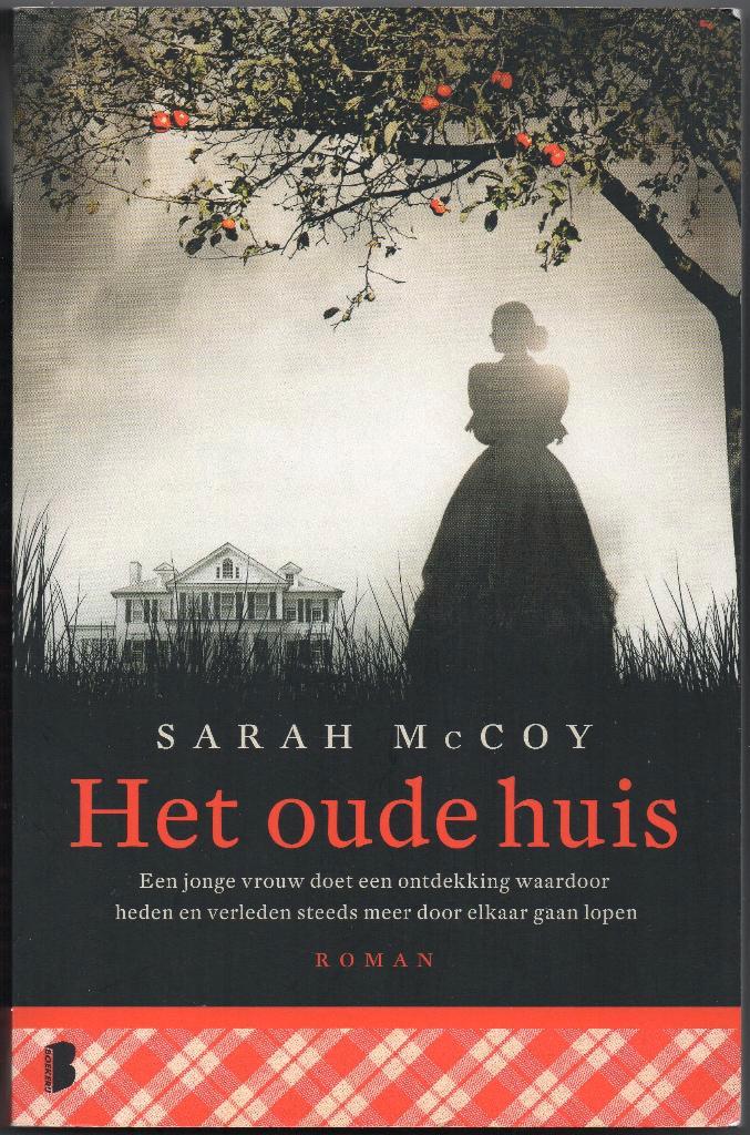 Sarah McCoy - Het oude huis, Boeken, Historische romans, Gelezen, Verzenden