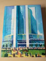 boek: wereldtentoonstellingen/Erik Mattie, Ophalen of Verzenden, Zo goed als nieuw