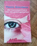 Paolo Giordano: De eenzaamheid van de priemgetallen, Boeken, Gelezen, Ophalen of Verzenden