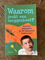 Waarom jeukt een muggenbeet?, Ophalen of Verzenden, Nieuw, Non-fictie