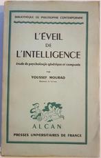 L'éveil de l'intelligence - étude de psychologie génétique e, Youssef Mourad, Algemeen, Ophalen of Verzenden, Zo goed als nieuw