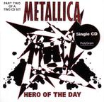 METALLICA -  HERO OF THE DAY (single part two), Ophalen, Zo goed als nieuw
