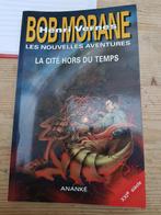 BOB MORANE les nouvelles aventures LA CITÉ HORS DU TEMPS, Livres, Comme neuf, Enlèvement ou Envoi