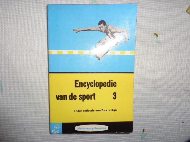 Encyclopedie van de sport  deel 3  Dick v.Rijn (pocket), Boeken, Encyclopedieën, Gelezen, Los deel, Overige onderwerpen, Ophalen of Verzenden
