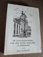 ROESELARE : AUGUSTIJNEN KERK KLEIN SEMINARIE, Ophalen of Verzenden