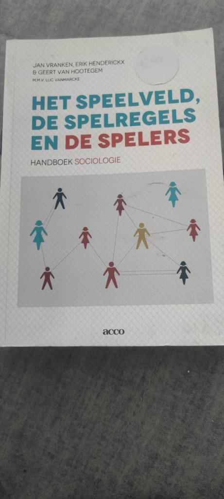 Het speelveld, de spelregels en de spelers, Boeken, Studieboeken en Cursussen, Nieuw, Hogeschool, Ophalen of Verzenden