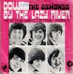 Vinyl, 7"   /   The Osmonds – Down By The Lazy River, Autres formats, Enlèvement ou Envoi
