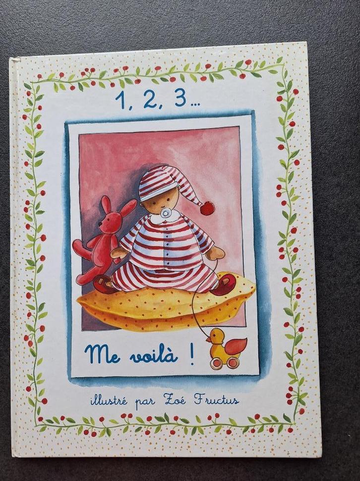 1,2,3 me voilà! - Zoé Fructus, Boeken, Kinderboeken | Baby's en Peuters, Zo goed als nieuw, 0 tot 6 maanden, Ophalen of Verzenden