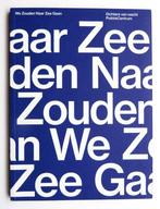 We zouden naar zee gaan - Dichters van wacht, Ophalen of Verzenden, Zo goed als nieuw, Meerdere auteurs
