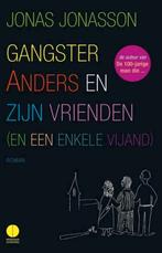 boek Gangster Anders en zijn vrienden - Jonas Jonasson, Ophalen